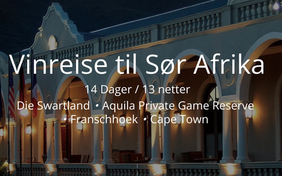 Vinreise Sør Afrika